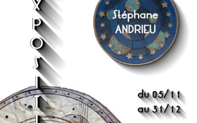 EXPOSITION STÉPHANE ANDRIEU (SUITE)